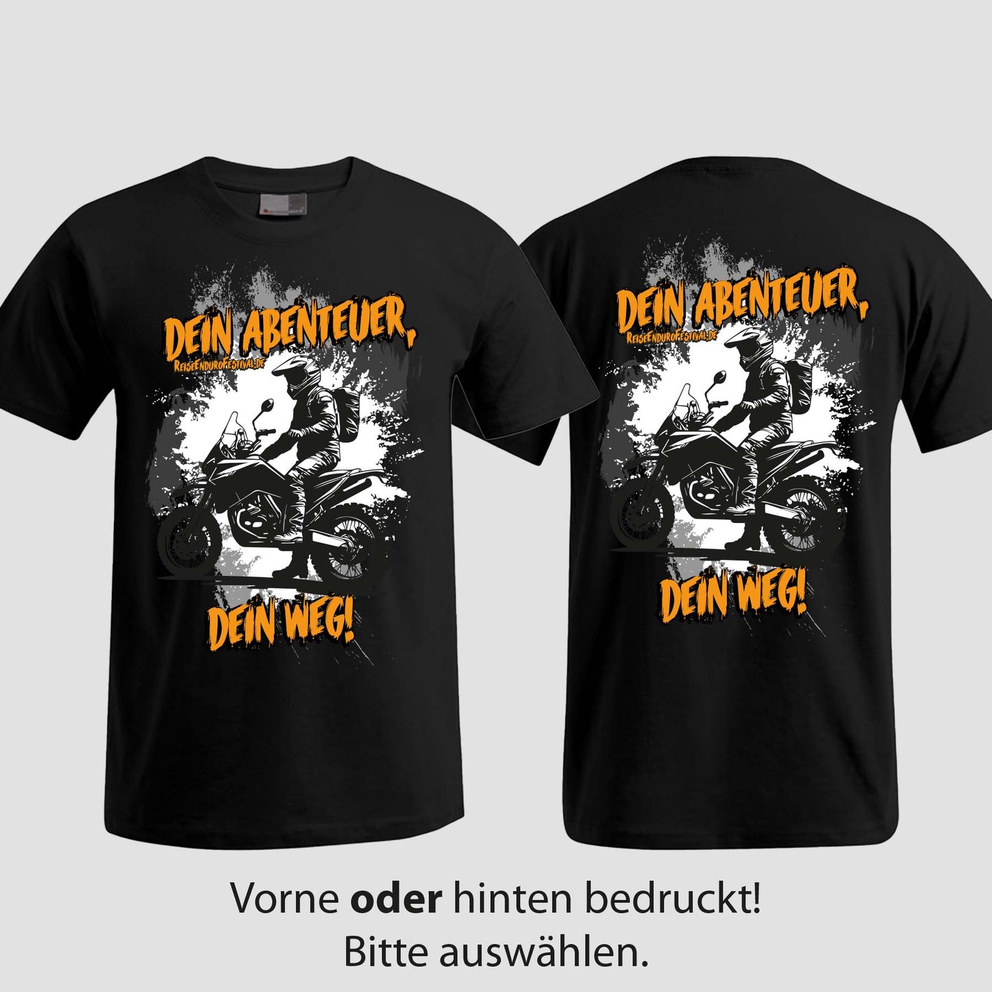 Dein Abenteuer | T-Shirt | Reiseendurofesival