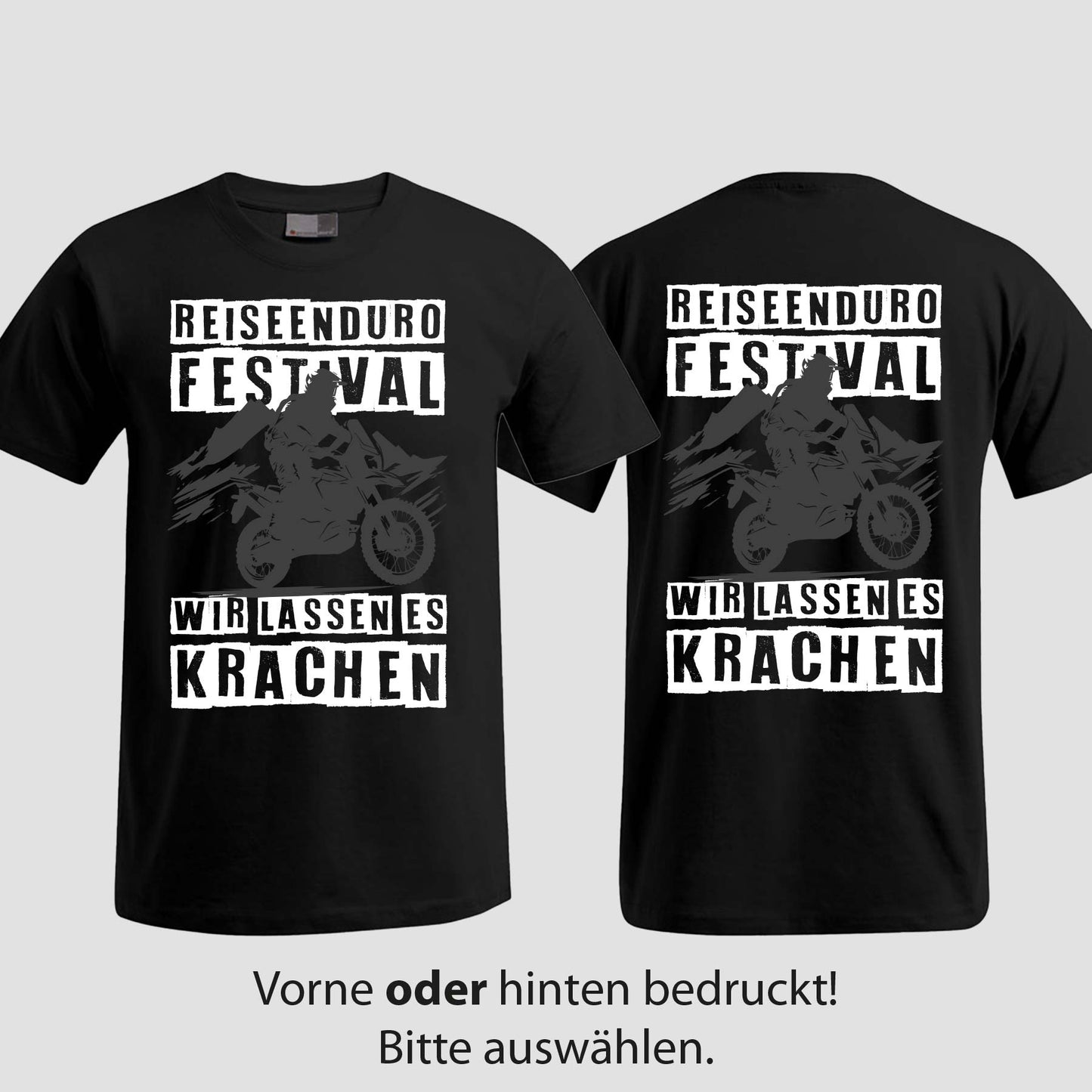 Wir lassen es krachen | T-Shirt | Reiseendurofesival