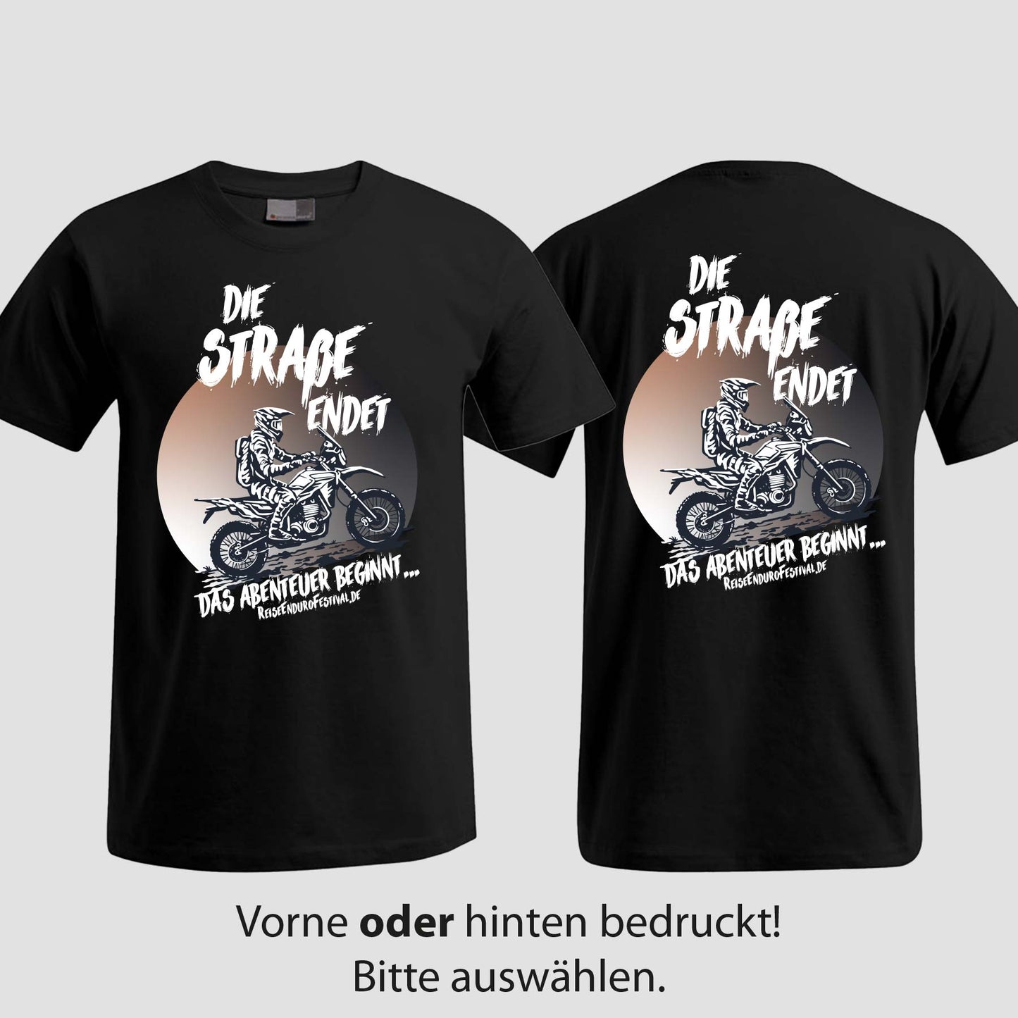 Die Straße endet | T-Shirt | Reiseendurofesival