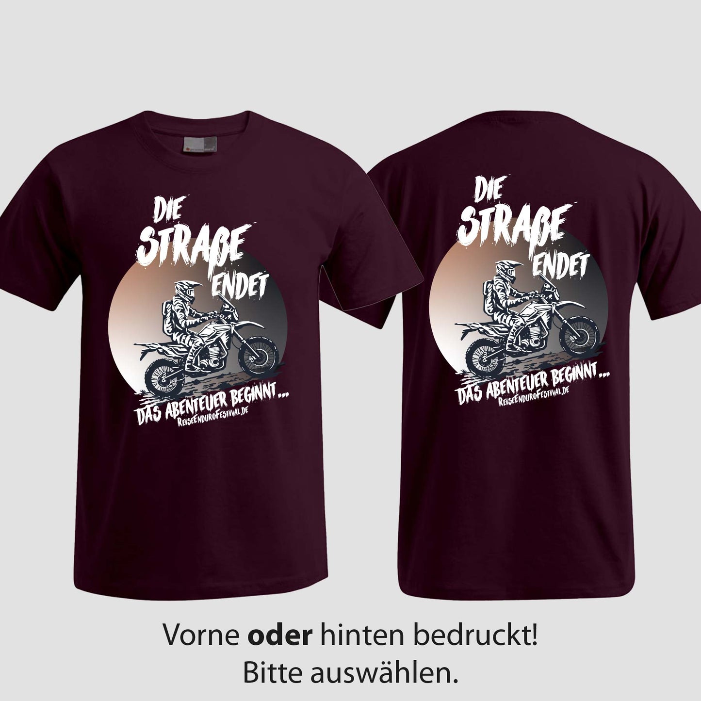 Die Straße endet | T-Shirt | Reiseendurofesival