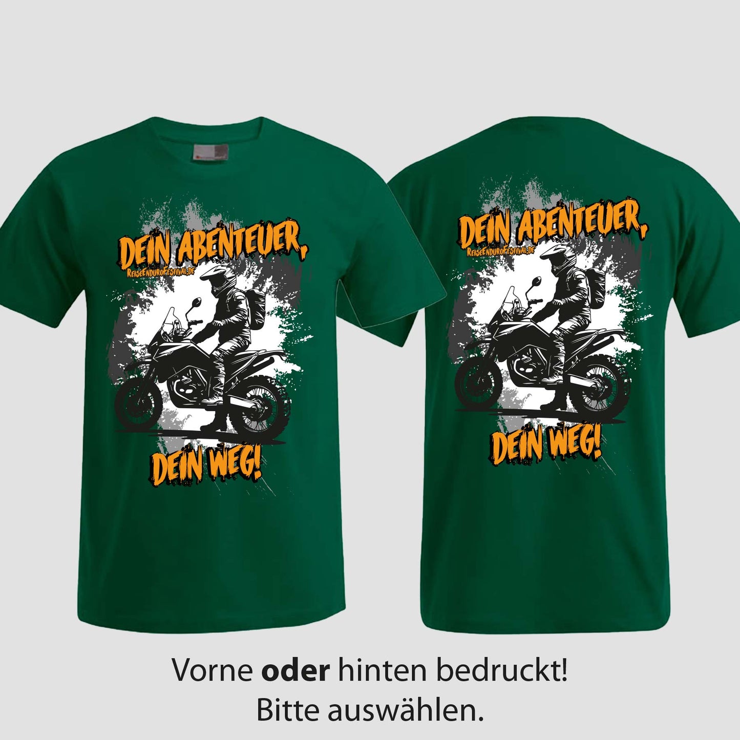 Dein Abenteuer | T-Shirt | Reiseendurofesival