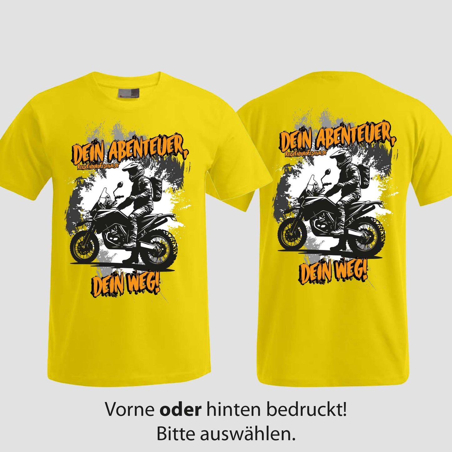 Dein Abenteuer | T-Shirt | Reiseendurofesival