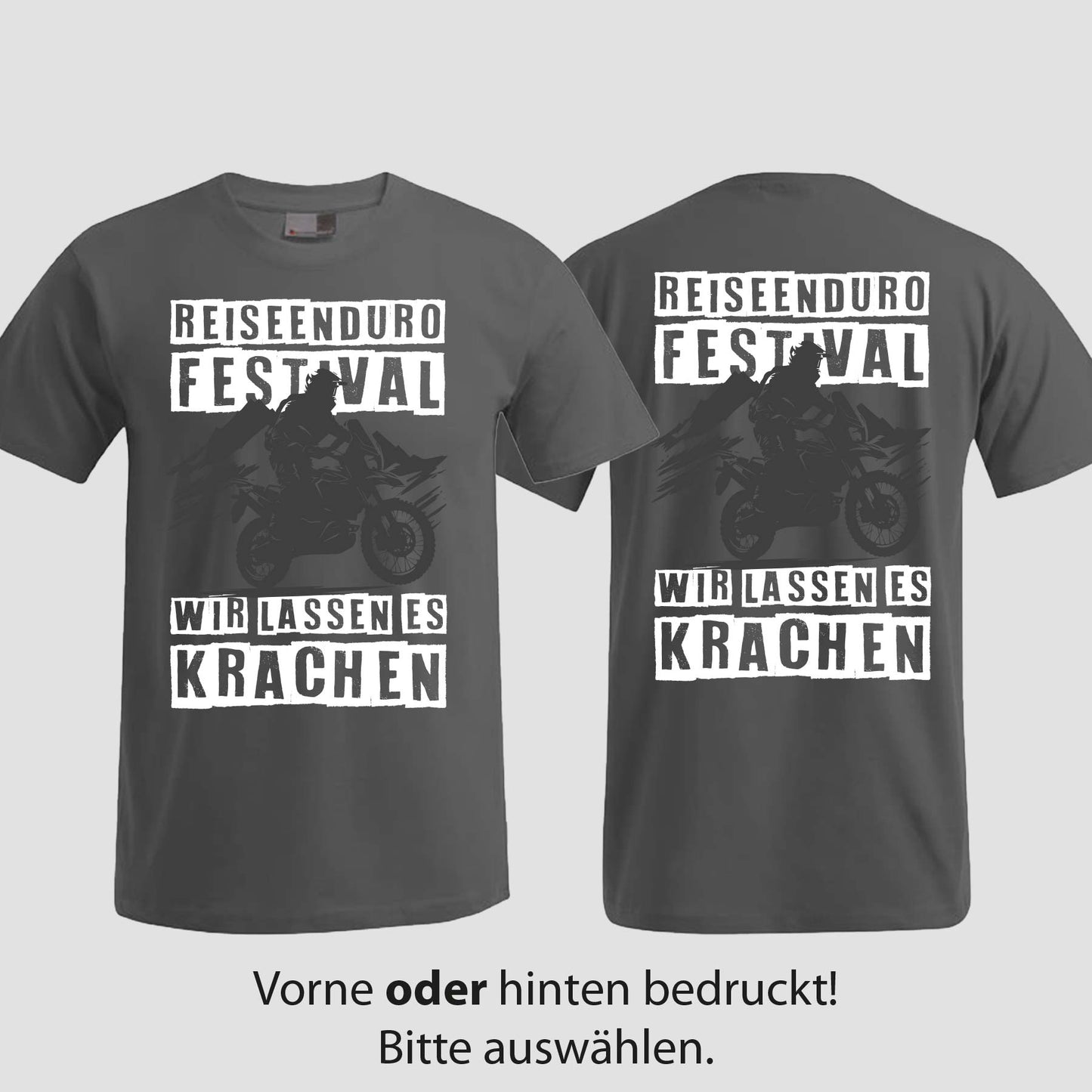 Wir lassen es krachen | T-Shirt | Reiseendurofesival
