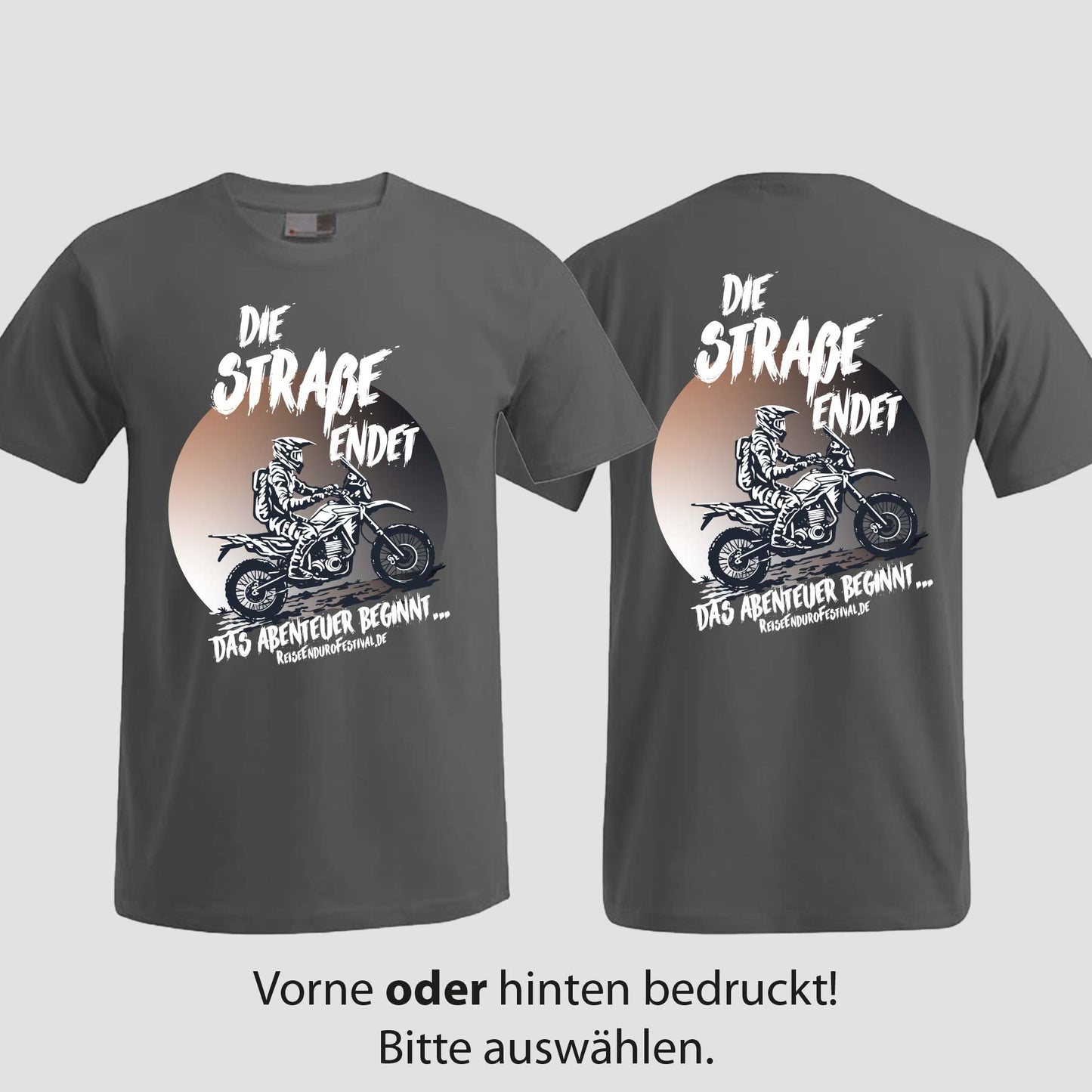 Die Straße endet | T-Shirt | Reiseendurofesival