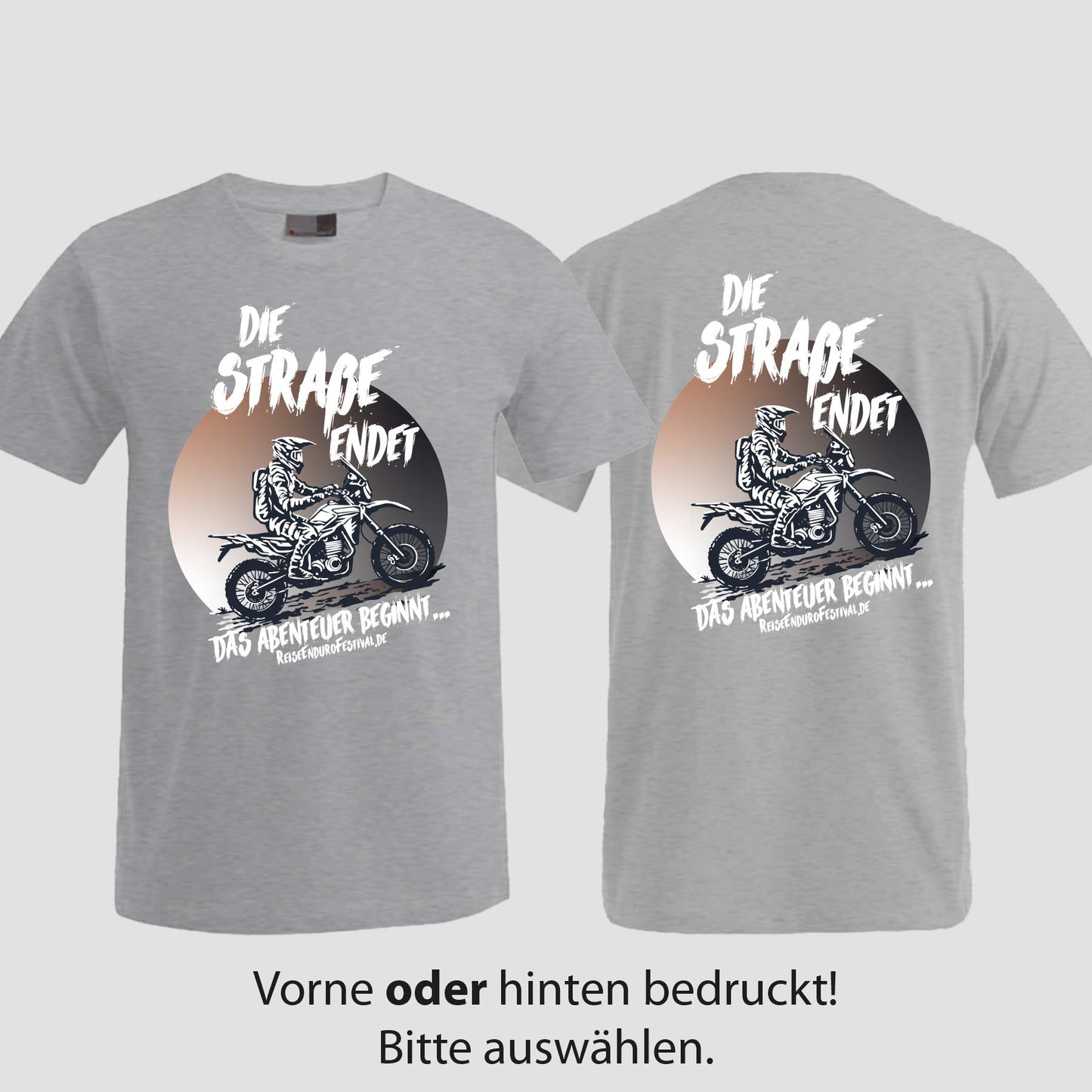 Die Straße endet | T-Shirt | Reiseendurofesival