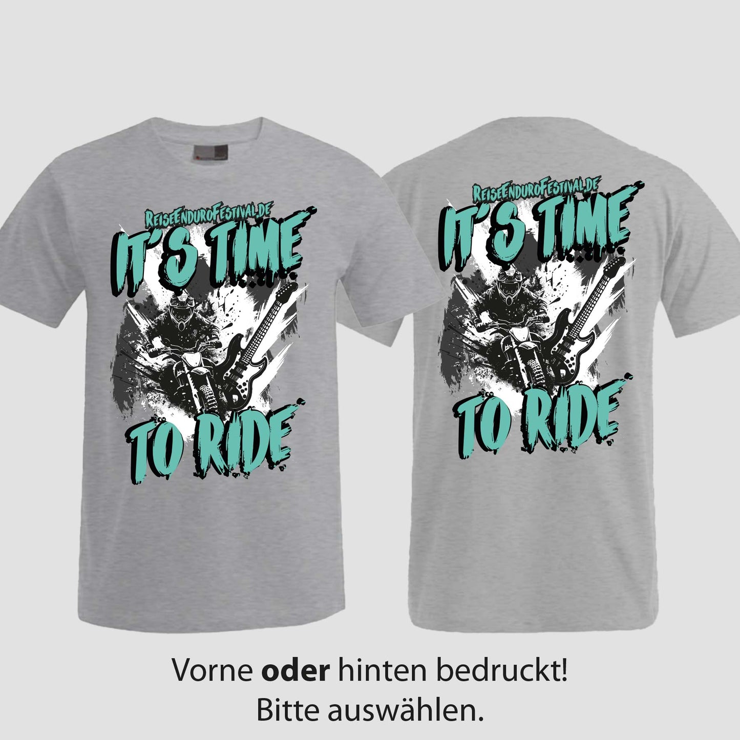 Time to Ride | T-Shirt | Reiseendurofesival