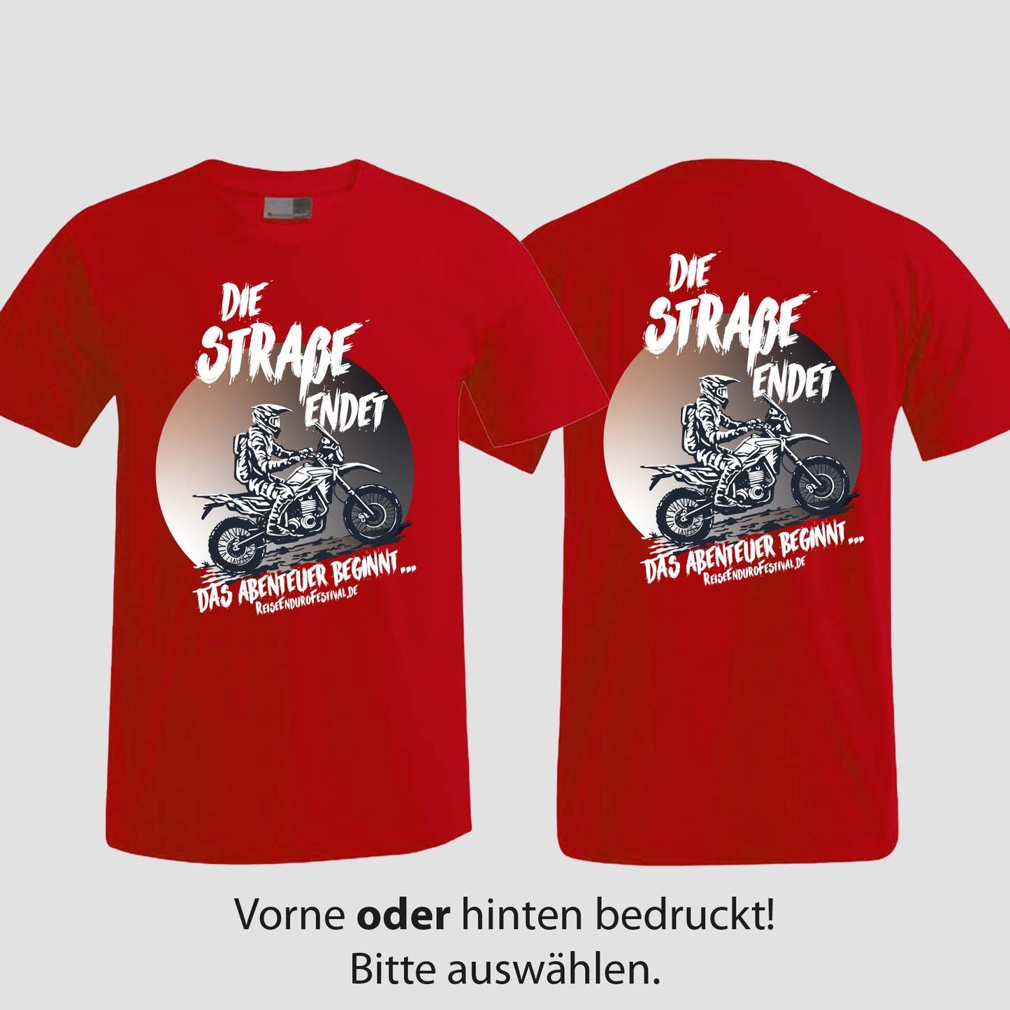 Die Straße endet | T-Shirt | Reiseendurofesival