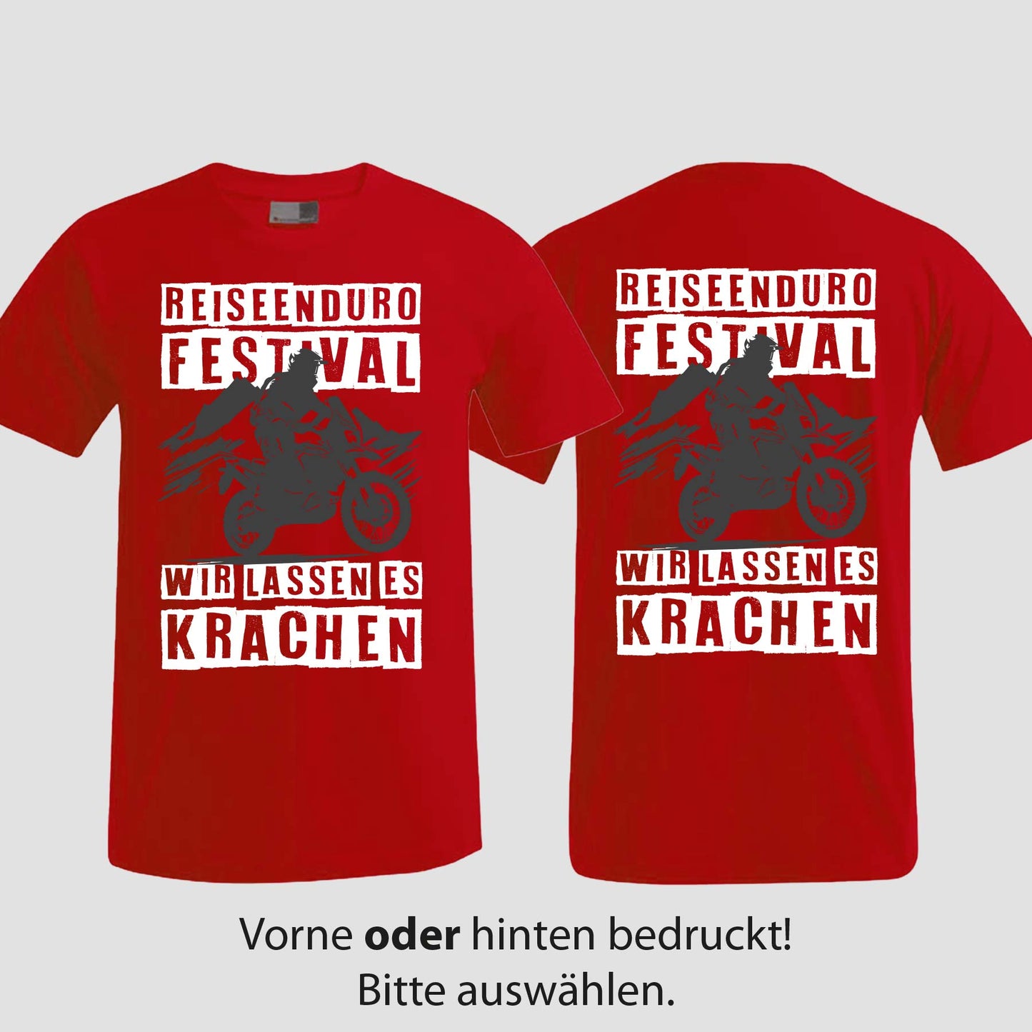 Wir lassen es krachen | T-Shirt | Reiseendurofesival