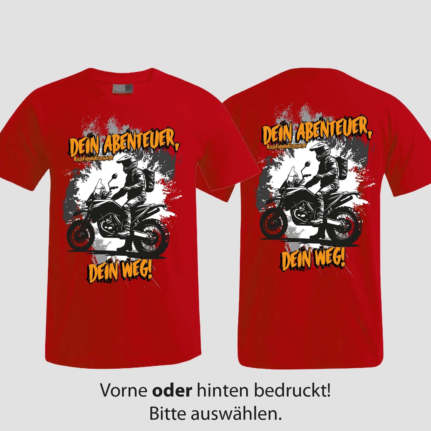 Dein Abenteuer | T-Shirt | Reiseendurofesival