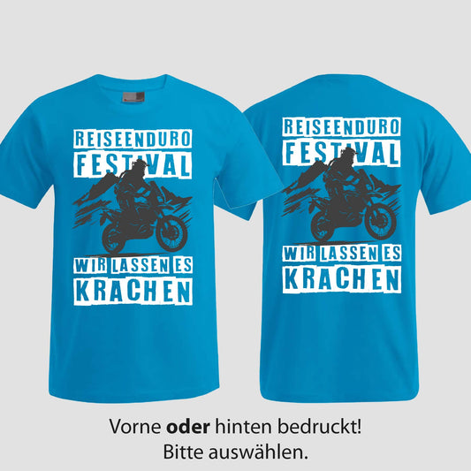 Wir lassen es krachen | T-Shirt | Reiseendurofesival